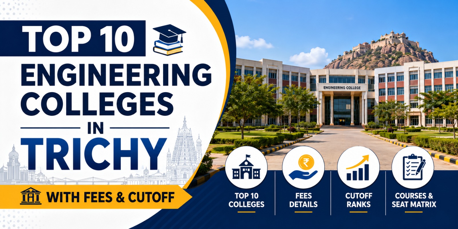 Top Engineering Colleges in Trichy